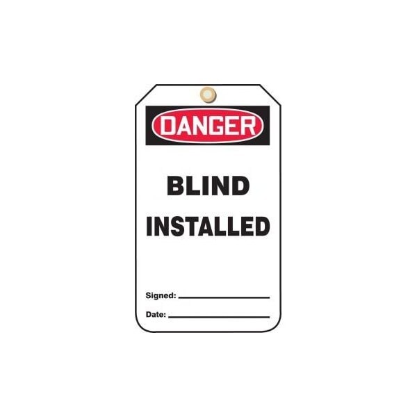 Accuform Safety Tags, DANGER BLIND INSTALLED, 5.75in x 3.25in, RP-Plastic, 25PK MDT247PTP - main